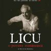 Licu, o poveste românească (2017)