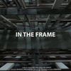 In the Frame (2017)