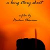 A Long Story Short (2017)