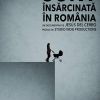 Sunt însărcinată, în România (2016)