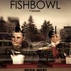 In the Fishbowl (2013)