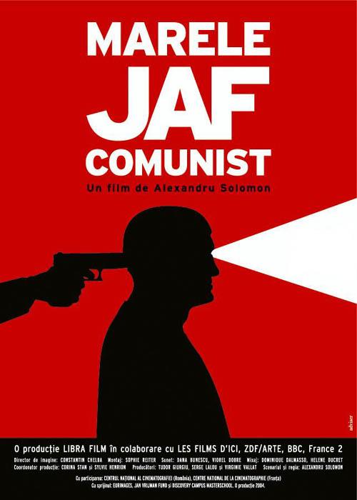 Marele jaf comunist (2004) - Photo