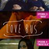 Love Bus: cinci poveşti de dragoste din Bucureşti (2014)